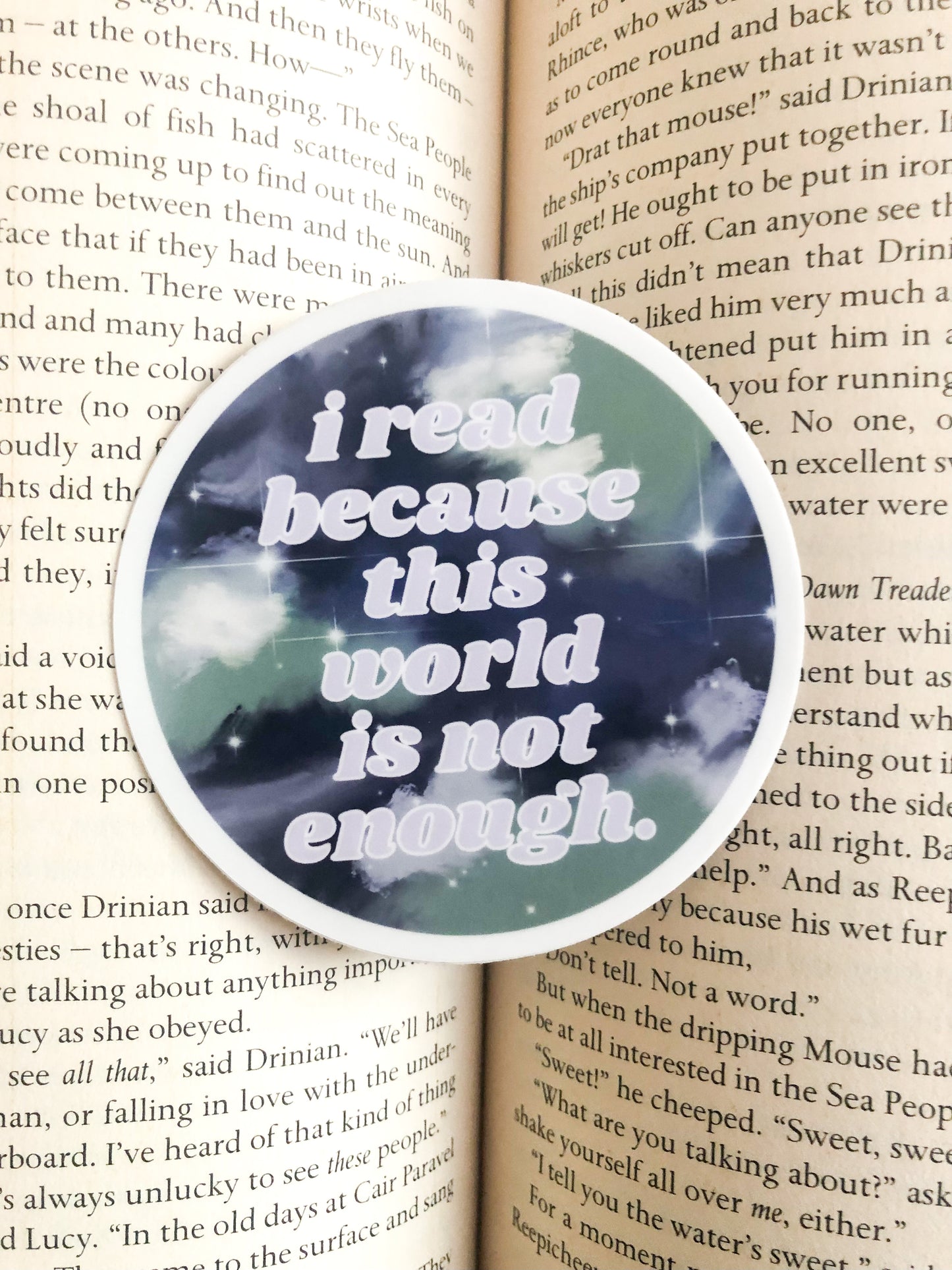 I read because...Vinyl Sticker